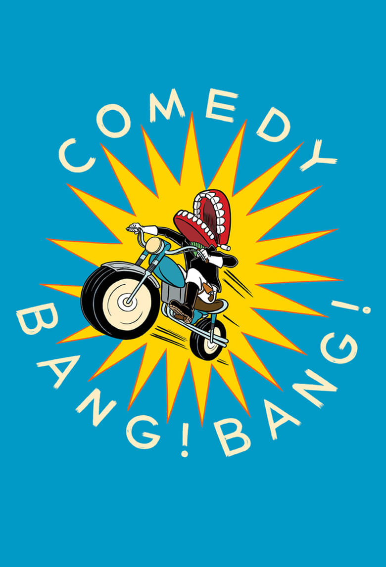 Comedy Bang! Bang! 