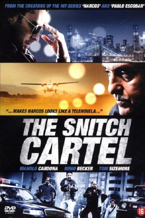 Poster image for THE SNITCH CARTEL