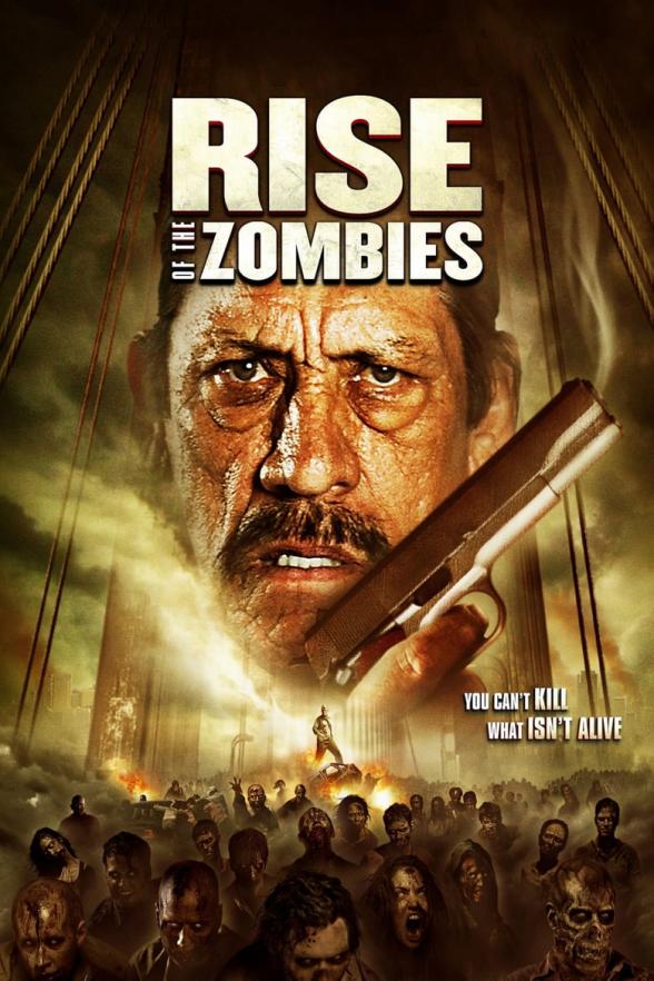 Poster image for RISE OF THE ZOMBIES