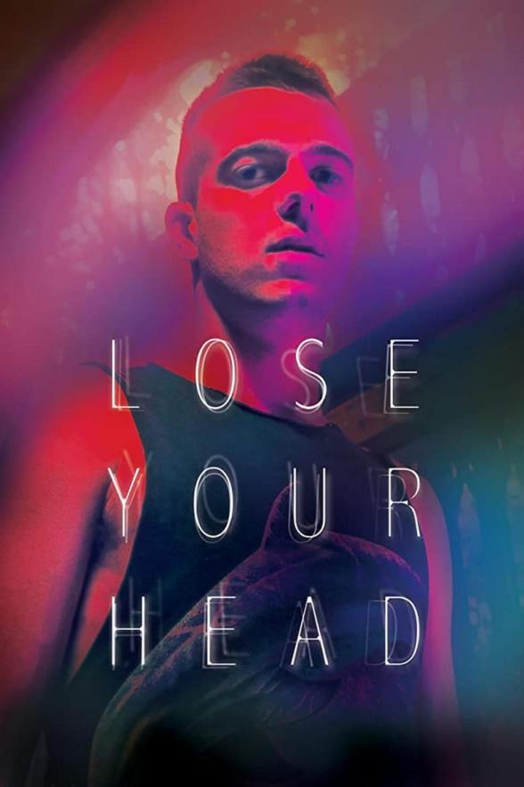 Poster image for LOSE YOUR HEAD