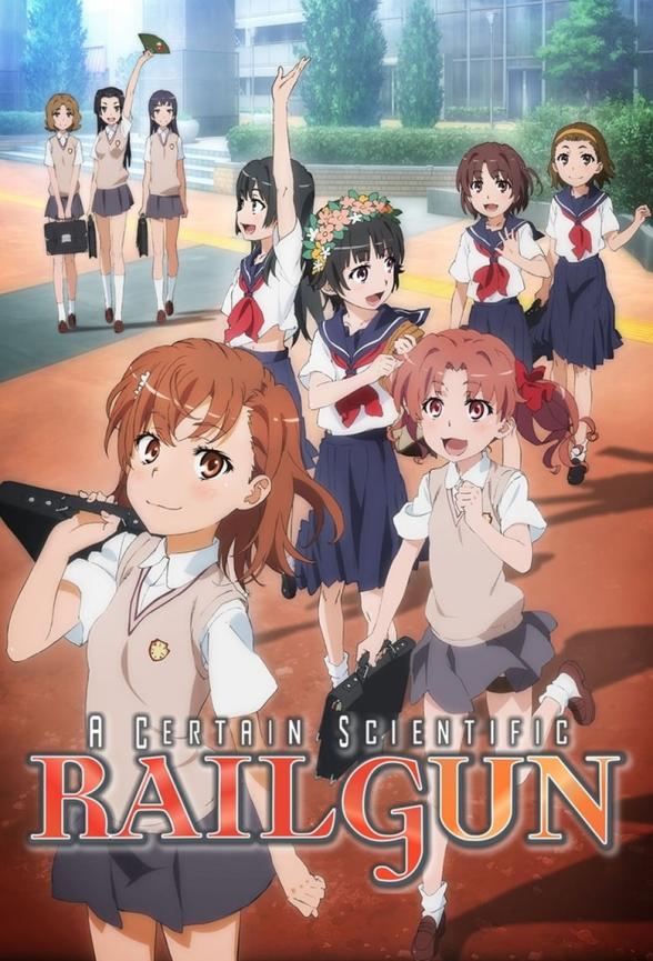 Poster image for A CERTAIN SCIENTIFIC RAILGUN - PART 1