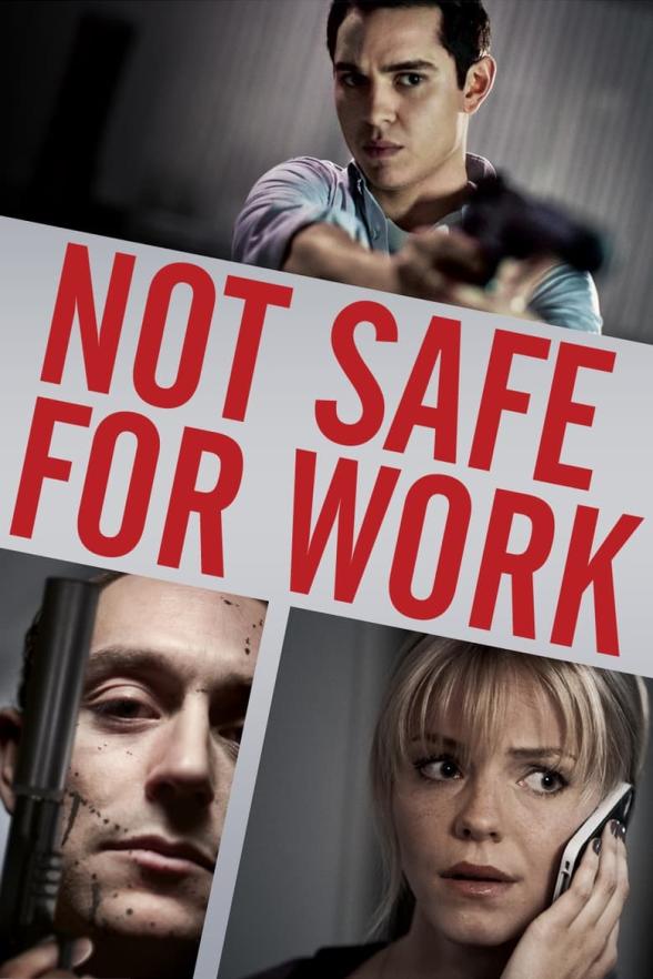 Poster image for NOT SAFE FOR WORK