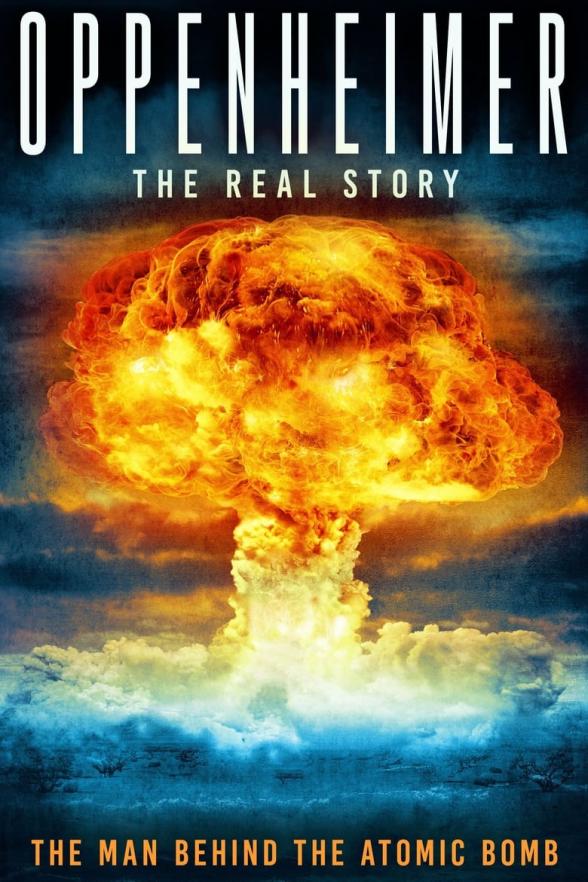 Poster image for Oppenheimer: The Real Story