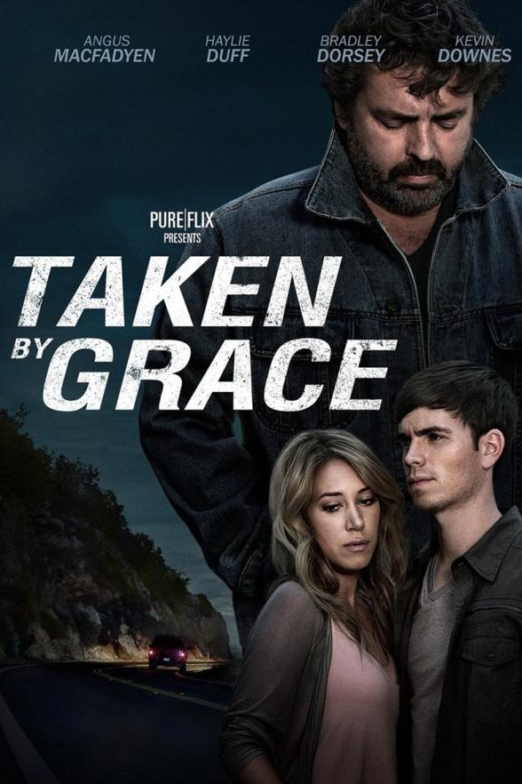 Poster image for TAKEN BY GRACE