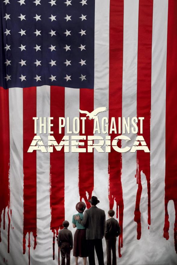 Poster image for THE PLOT AGAINST AMERICA