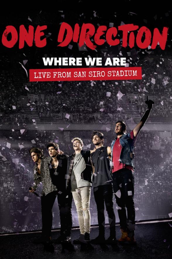 Poster image for ONE DIRECTION: `WHERE WE ARE' - LIVE FROM SAN SIRO STADIUM