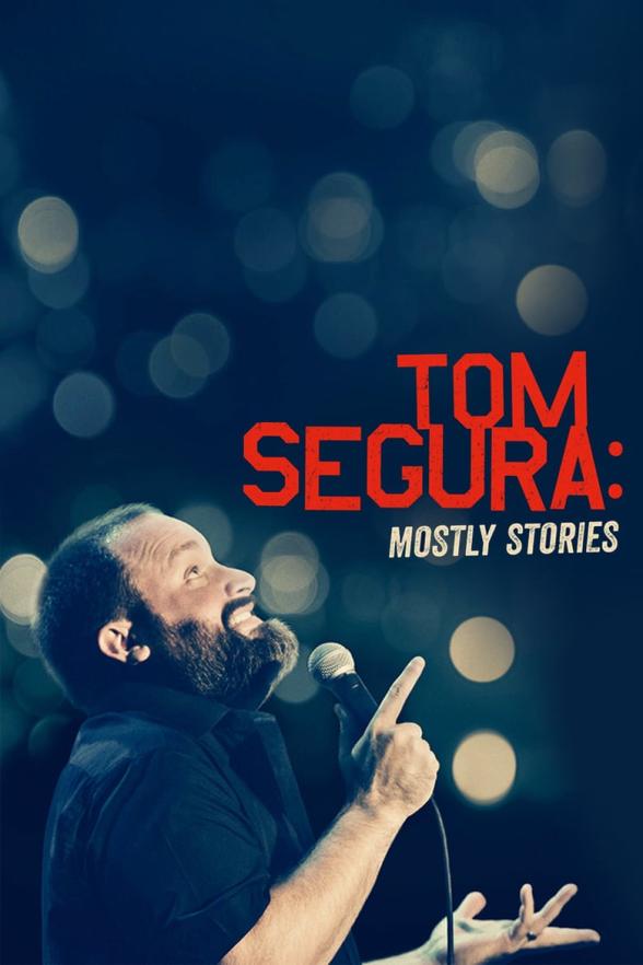 Poster image for TOM SEGURA: MOSTLY STORIES