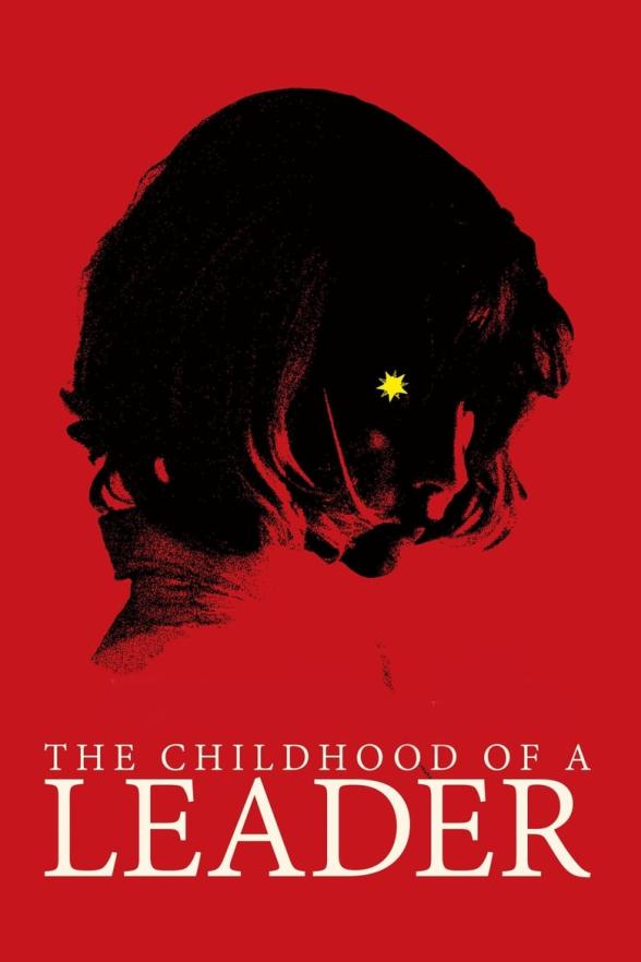 Poster image for THE CHILDHOOD OF A LEADER