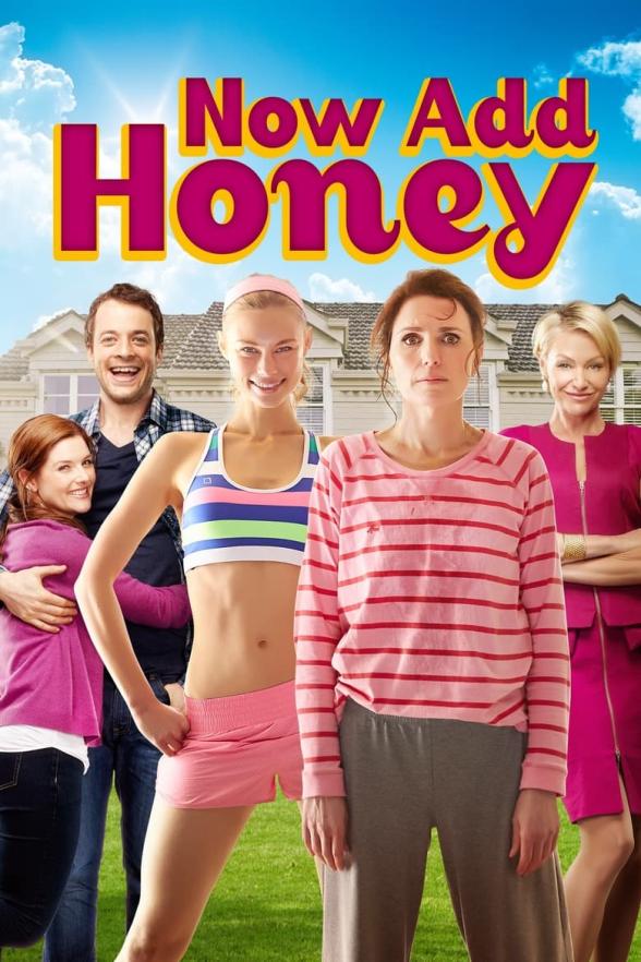 Poster image for NOW ADD HONEY