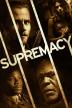 Poster image for SUPREMACY