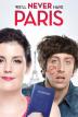 Poster image for WE'LL NEVER HAVE PARIS